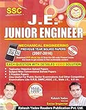 SSC J.E. Junior Engineer Mechanical Engineering Practice & Solved Papers (2007-2016)