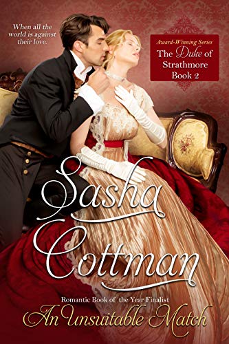 Book Cover An Unsuitable Match (The Duke of Strathmore Book 2)