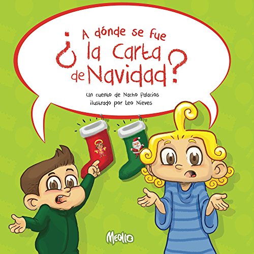 A donde se fue la Carta de Navidad? (Spanish Edition)