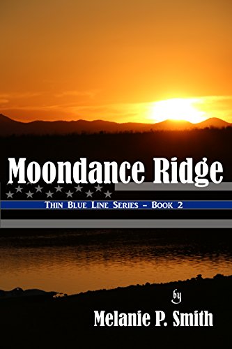 Book Cover Moondance Ridge (Thin Blue Line Book 2)