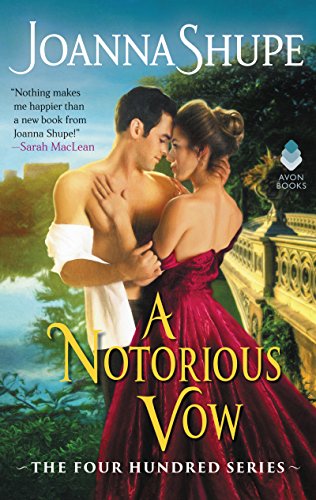 Book Cover A Notorious Vow: The Four Hundred Series