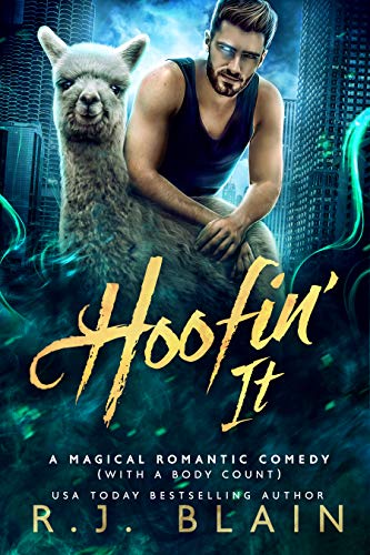 Book Cover Hoofin' It: A Magical Romantic Comedy (with a body count)