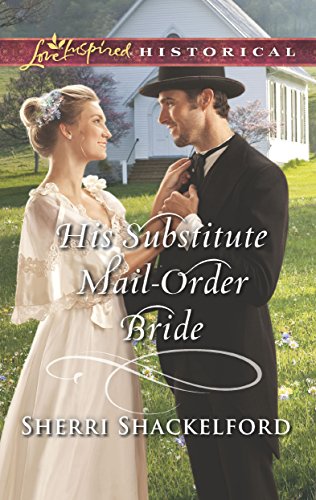 Book Cover His Substitute Mail-Order Bride (Return to Cowboy Creek)