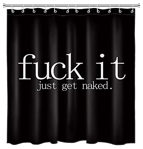 LB Fuck It Get Naked Shower Curtain Funny Quotes Black and White Shower Curtains for Adults Men Women Bathroom Decor with 12 Hooks 72x72 inch Waterproof Polyester Fabric