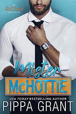Book Cover Mister McHottie (The Girl Band Book 1)