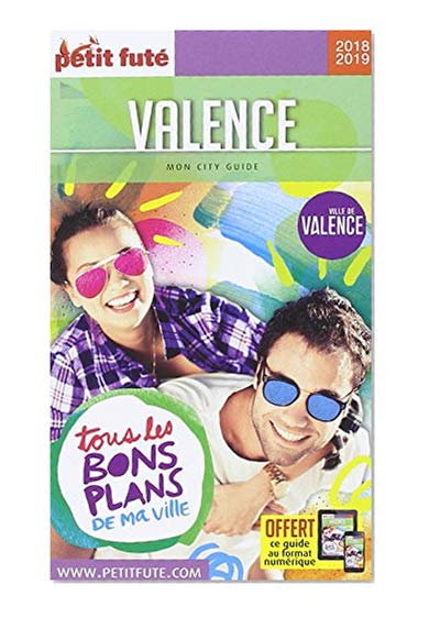 Guide Valence 2018 Petit Futé