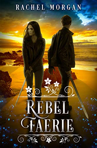 Rebel Faerie (Creepy Hollow Book 9)
