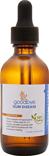 GoodBye Gum Disease - Organic Home Remedy for Oral Gum Disease | 100% Pure Neem and Clove Essential Oils for Oral Care | Effective and Natural Gingivitis Treatment (1 oz)