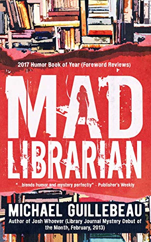 Book Cover MAD Librarian: You Gotta Fight for Your Right to Library!