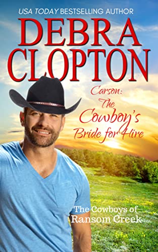 The Cowboy's Bride for Hire (Cowboys of Ransom Creek Book 2)