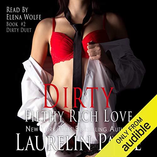Book Cover Dirty Filthy Rich Love: Dirty Duet, Book 2