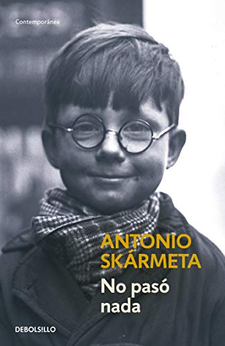 No pasó nada (Spanish Edition)