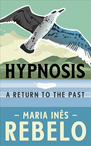 Book Cover HYPNOSIS: A Return To The Past (An inspirational thriller about our remarkable and superb mind)