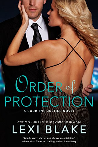 Order of Protection (A Courting Justice Novel Book 1)