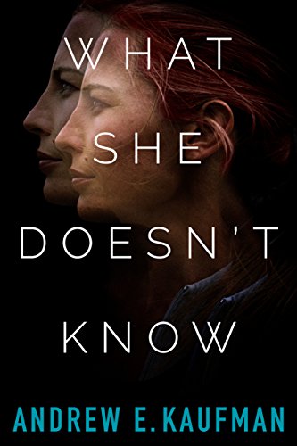 Book Cover What She Doesn't Know: A Psychological Thriller