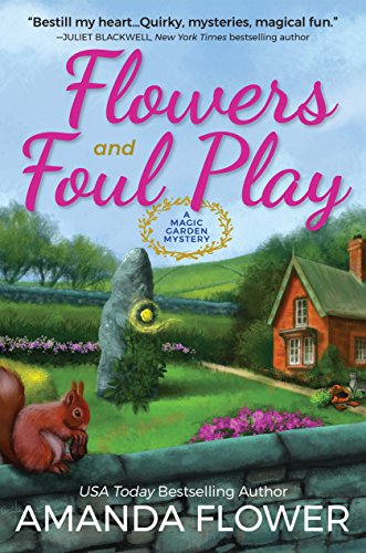 Book Cover Flowers and Foul Play: A Magic Garden Mystery