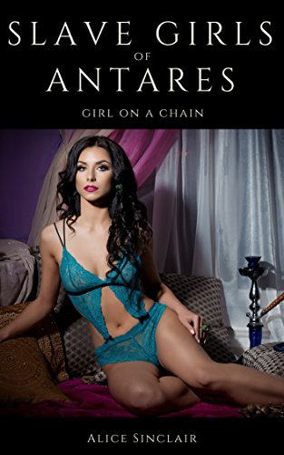 Book Cover Slave Girls of Antares: Girl on a Chain