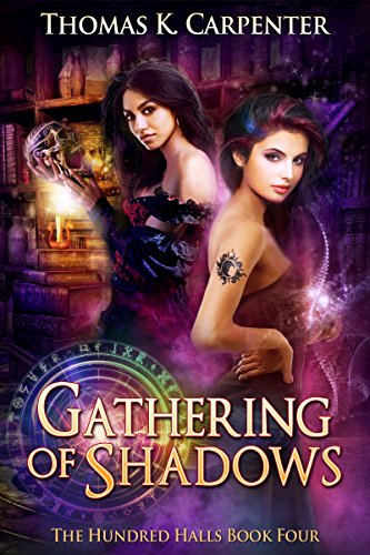 Book Cover Gathering of Shadows (The Hundred Halls Book 4)