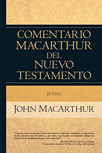 Judas (Comentario MacArthur) (Spanish Edition)