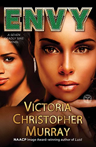 Envy: A Seven Deadly Sins Novel (The Seven Deadly Sins Book 2)