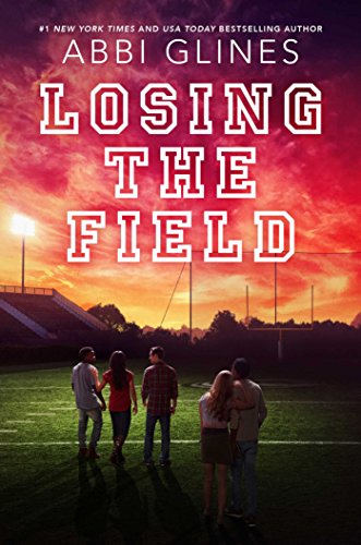 Book Cover Losing the Field (Field Party Book 5)