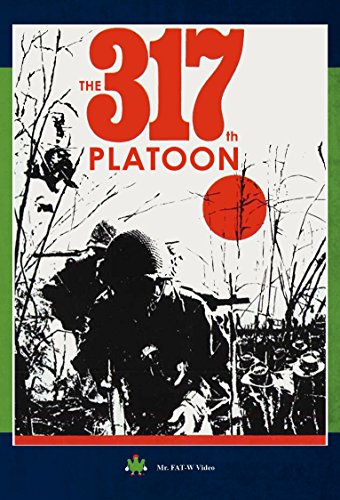 The 317th Platoon