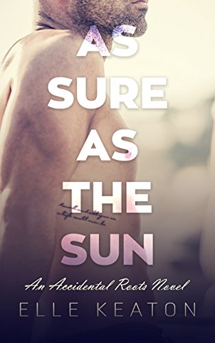 Book Cover As Sure As The Sun (Accidental Roots Book 4)