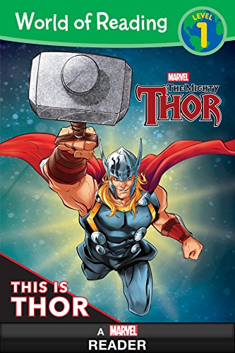 World of Reading: This is Thor: A Marvel Read Along (Level 1) (World of Reading (eBook))