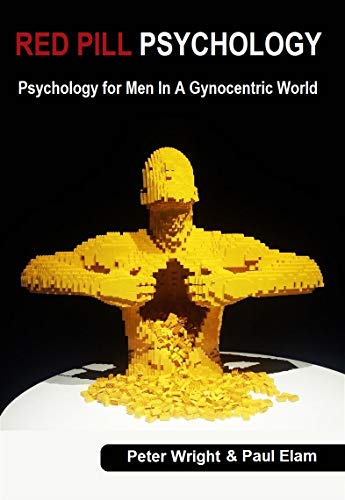 Book Cover Red Pill Psychology: Psychology for men in a gynocentric world
