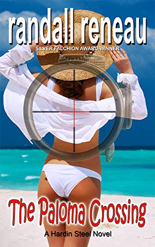 The Paloma Crossing (Hardin Steel Book 2)