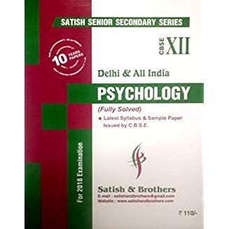 Satish Senior Secondary Series CBSE Class 12 Psychology 10 Years Papers & Sample Papers