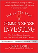 Book Cover The Little Book of Common Sense Investing: The Only Way to Guarantee Your Fair Share of Stock Market Returns (Little Books. Big Profits)