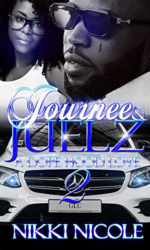 Book Cover Journee & Juelz 2: A Dope Hood Love