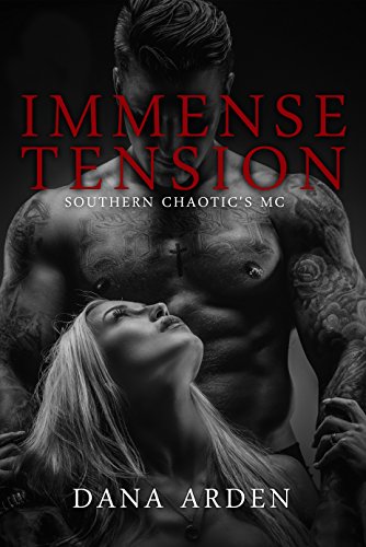 Book Cover Immense Tension (Southern Chaotic's MC Book 3)