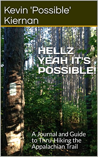 Book Cover Hellz Yeah It's Possible!: A Journal and Guide to Thru-Hiking the Appalachian Trail