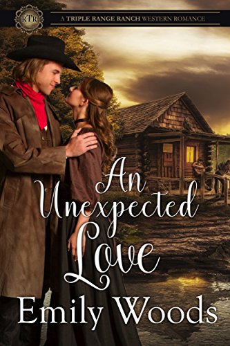 An Unexpected Love (Triple Range Western Romance Book 4)