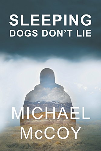 Sleeping Dogs Don't Lie