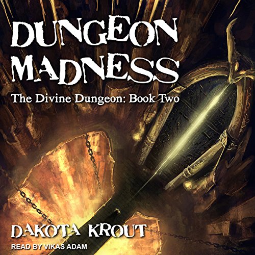 Book Cover Dungeon Madness: Divine Dungeon Series, Book 2