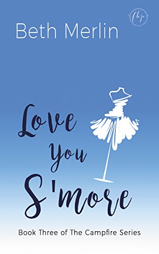 Book Cover Love You S'more (The Campfire Series Book 3)