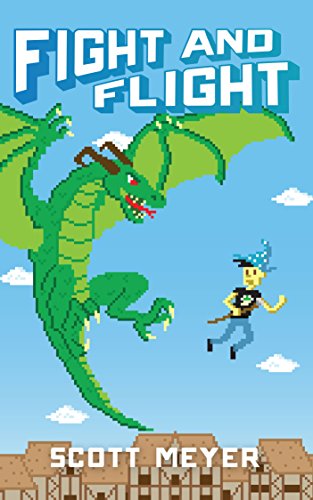 Book Cover Fight and Flight (Magic 2.0 Book 4)
