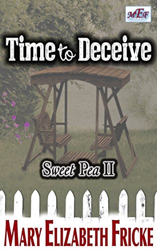 Book Cover Time to Deceive: (Sweet Pea II)