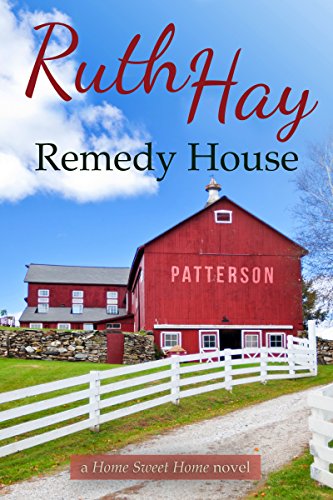Book Cover Remedy House (Home Sweet Home Book 3)