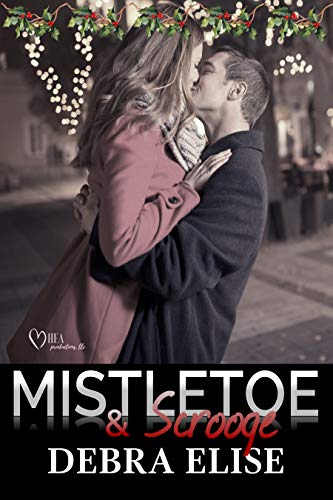Book Cover Mistletoe & Scrooge: A Holiday Prequel in the Outlaws of Baseball Series