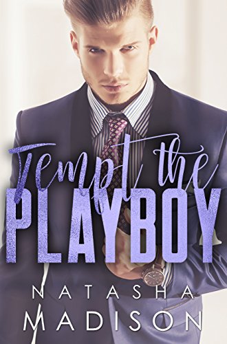 Book Cover Tempt The Playboy (Tempt Series Book 2)