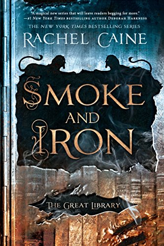 Smoke and Iron (The Great Library Book 4)