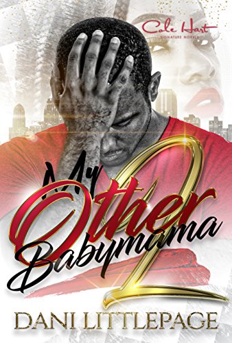 Book Cover My Other Baby Mama 2: A Dope Boy Saga