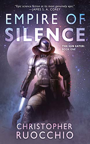 Book Cover Empire of Silence (Sun Eater Book 1)