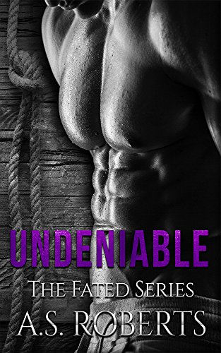 Book Cover Undeniable (The Fated Series Book 4)