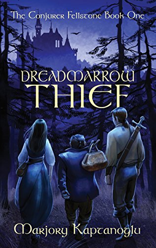 Book Cover Dreadmarrow Thief (The Conjurer Fellstone Book 1)