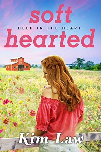 Softhearted (Deep in the Heart Book 2)